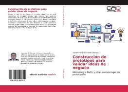 Construcción de prototipos para validar ideas de negocio