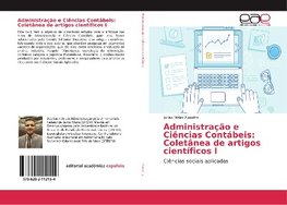 Administração e Ciências Contábeis: Coletânea de artigos científicos I