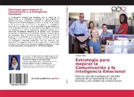 Estrategia para mejorar la Comunicación y la Inteligencia Emocional