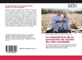 La importancia de la promoción de estilos de vida saludable