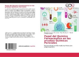 Papel del Químico Farmacéutico en las pruebas Químicas Periciales