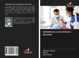 TUMORI DELLE GHIANDOLE SALIVARI