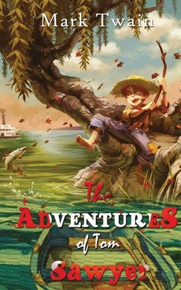 The Adventures Of Tom Sawyer