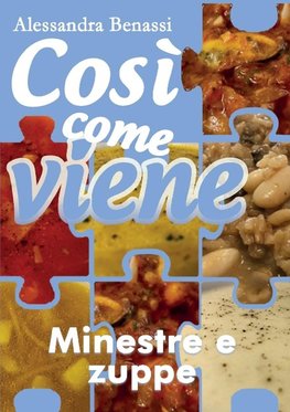 Così come viene - MINESTRE E ZUPPE