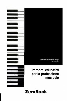 Percorsi educativi per la professione musicale