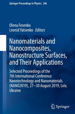 Nanomaterials and Nanocomposites, Nanostructure Surfaces,  and  Their Applications