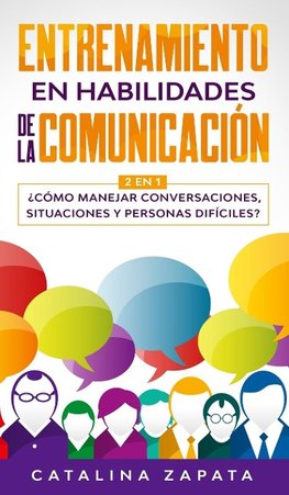 Entrenamiento en habilidades de la comunicación