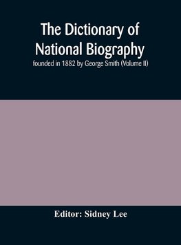 The dictionary of national biography