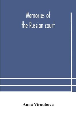 Memories of the Russian court