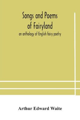 Songs and poems of Fairyland