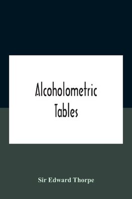 Alcoholometric Tables