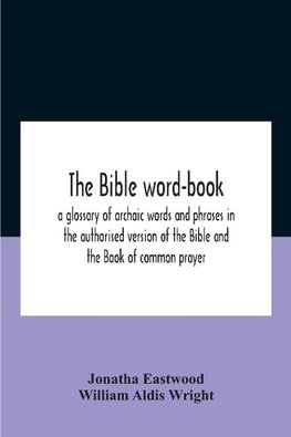 The Bible Word-Book