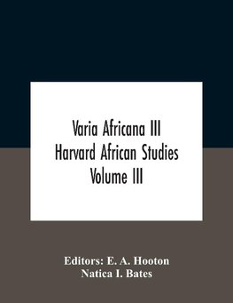 Varia Africana Iii Harvard African Studies Volume Iii