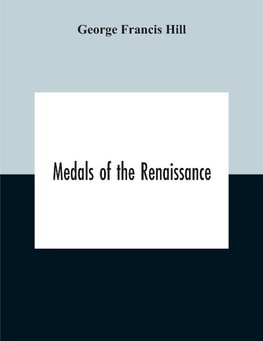 Medals Of The Renaissance