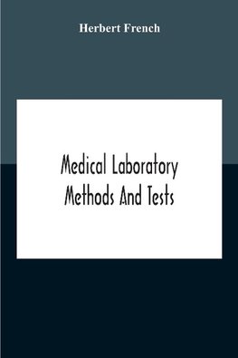 Medical Laboratory Methods And Tests