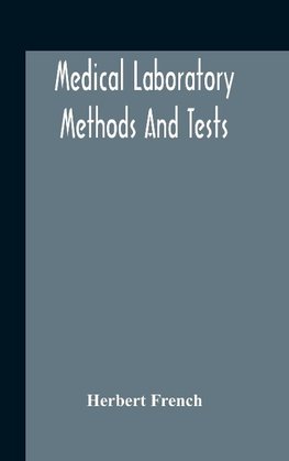 Medical Laboratory Methods And Tests