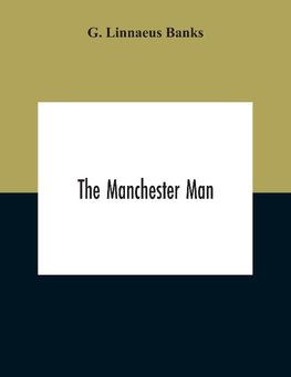 The Manchester Man