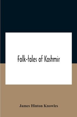 Folk-Tales Of Kashmir