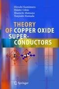 Theory of Copper Oxide Superconductors