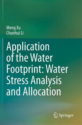 Application of the Water Footprint: Water Stress Analysis and Allocation