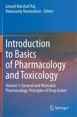 Introduction to Basics of Pharmacology and Toxicology