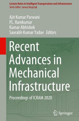 Recent Advances in Mechanical Infrastructure