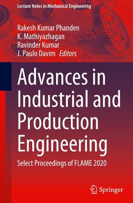 Advances in Industrial and Production Engineering