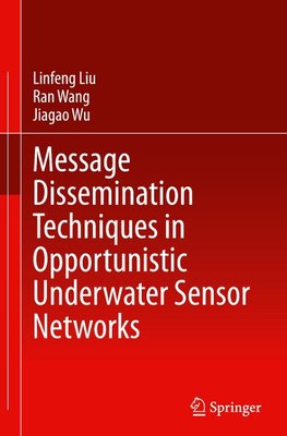 Message Dissemination Techniques in Opportunistic Underwater Sensor Networks