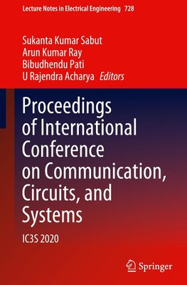 Proceedings of International Conference on Communication, Circuits, and Systems