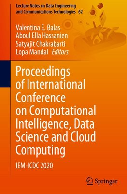 Proceedings of International Conference on Computational Intelligence, Data Science and Cloud Computing