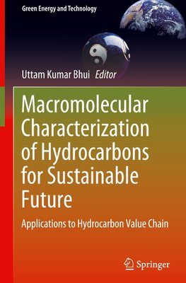 Macromolecular Characterization of Hydrocarbons for Sustainable Future