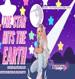 The Star Hits The Earth Starring Puddin' Ava Baby