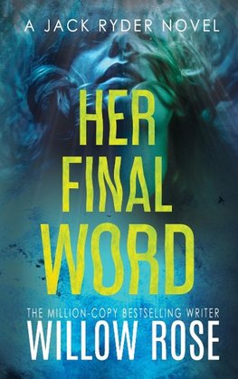 Her Final Word