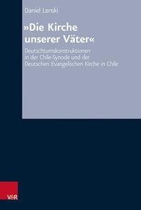 "Die Kirche unserer Väter"