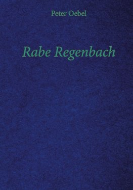 Rabe Regenbach