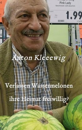 Verlassen Wassermelonen ihre Heimat freiwillig?