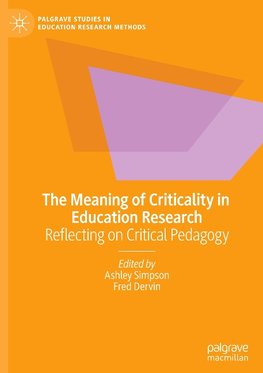 The Meaning of Criticality in Education Research