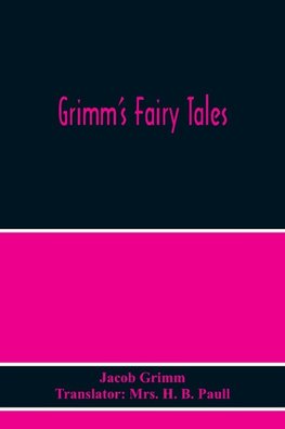 Grimm'S Fairy Tales