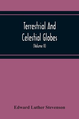 Terrestrial And Celestial Globes