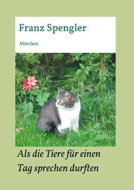 Als die Tiere für einen Tag sprechen durften