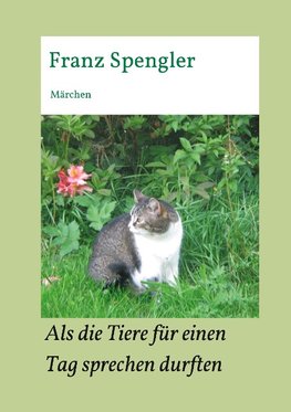 Als die Tiere für einen Tag sprechen durften