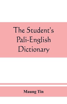 The student's Pali-English dictionary