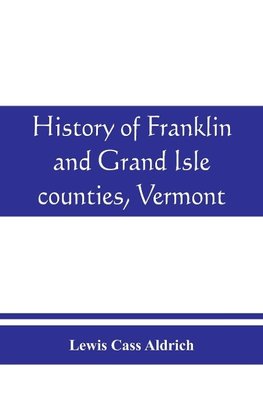 History of Franklin and Grand Isle counties, Vermont