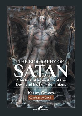 The Biography of Satan