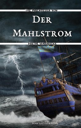 Der Mahlstrom