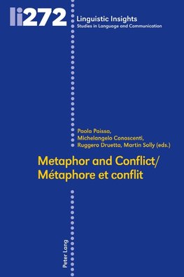 Metaphor and conflict / Métaphore et conflit