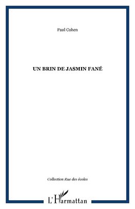 Un brin de jasmin fané