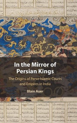 In the Mirror of Persian Kings