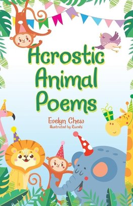 Acrostic Animal Poems