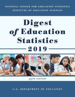 Digest of Education Statistics 2019